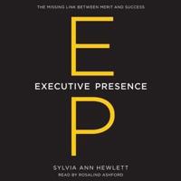 Executive Presence Lib/E