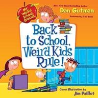 My Weird School Special: Back to School, Weird Kids Rule! Lib/E