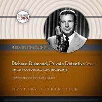 Richard Diamond, Private Detective, Vol. 1 Lib/E