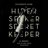 Hider, Seeker, Secret Keeper Lib/E
