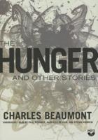 The Hunger, and Other Stories