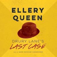 Drury Lane's Last Case