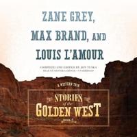 Stories of the Golden West, Book 5 Lib/E