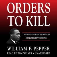 Orders to Kill Lib/E