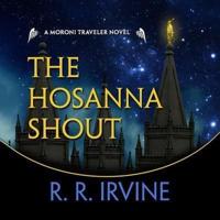 The Hosanna Shout Lib/E