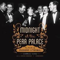 Midnight at the Pera Palace Lib/E