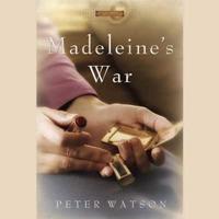 Madeleine's War Lib/E