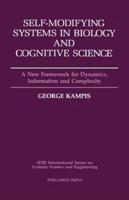 Self-Modifying Systems in Biology and Cognitive Science