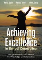 Achieving Excellence in School Counseling