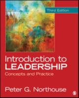 Northouse: Introduction to Leadership 3E + Northouse: Introduction to Leadership 3E Interactive Ebook