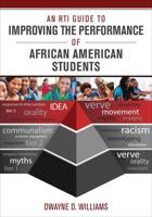 An RTI Guide to Improving Performance of African-American Students