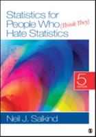 BUNDLE: Salkind:Statistics for People Who (Think They) Hate Statistics,5e + Salkind:Statistics for People Who (Think They) Hate Statistics Interactive eBook