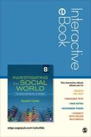 Investigating the Social World, Interactive eBook Student Version
