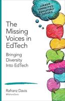 The Missing Voices in EdTech