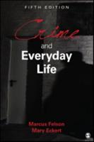 Crime and Everyday Life