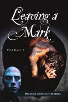 Leaving a Mark: Practices of a Plague Doctor