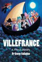 Villefrance: A French Mystery