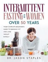 Intermittent Fasting for Women Over 50