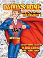 Daddy's Home: You Can't Scare Him He's a Parent