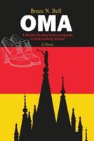 OMA: A Divided German Family Emigrates to Utah Seeking Renewal