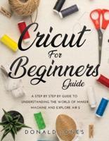 Cricut for Beginners Guide