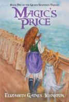Magic's Price: Book Two of the Gilded Serpents Trilogy