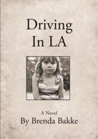 Driving In LA
