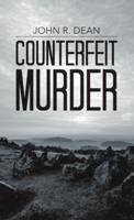 Counterfeit Murder