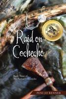 Raid on Cochecho: Book Three of The Puritan Chronicles