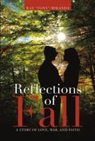Reflections of Fall: A Story of Love, War, and Faith