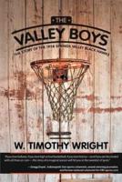 The Valley Boys: The Story of the 1958 Springs Valley Black Hawks
