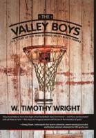 The Valley Boys: The Story of the 1958 Springs Valley Black Hawks