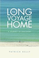 The Long Voyage Home: A Journey of Discovery