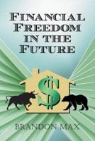 Financial Freedom in the Future