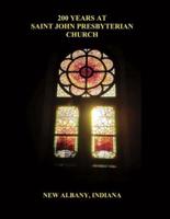 200 Years At Saint John Presbyterian Church