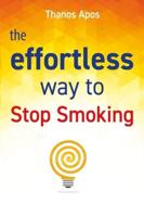 The Effortless Way to Stop Smoking