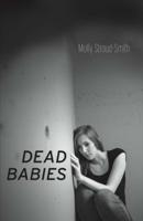 Dead Babies. Volume 1