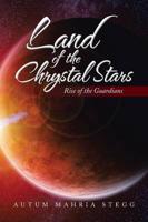 Land of the Chrystal Stars