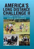 America's Long Distance Challenge II: New Century, New Trails, and More Miles