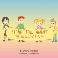 Stand Tall Against Bullying