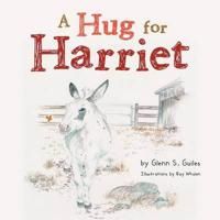 A Hug for Harriet