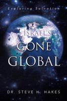 Israel's Gone Global: Exploring Salvation