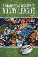 A Statistical History of Rugby League: Volume 2