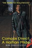Compas Direct: A Haitian Pride: The Road to Hollywood