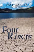 Four Rivers: Fact or Fiction