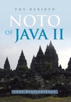 Noto of Java II: The Rebirth