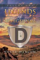 Legends of Dreegahnna: Volume One