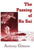 The Passing of Ku Sui