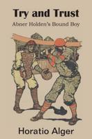 Try and Trust, Abner Holden's Bound Boy