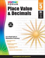 Spectrum Place Value and Decimals, Grade 5